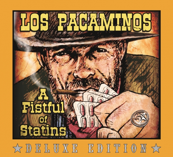 Los Pacaminos - A Fistful of Statins